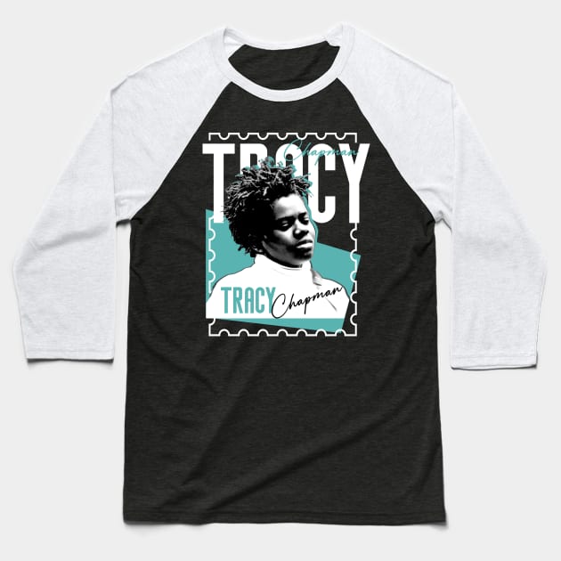 Tracy-Chapman Baseball T-Shirt by atrevete tete